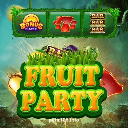 petir108 Fruit Party Slot Game